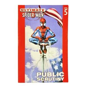 Marvel Comics Ultimate Spider-Man Public Scrutiny Volume 5 Second Printing 2003
